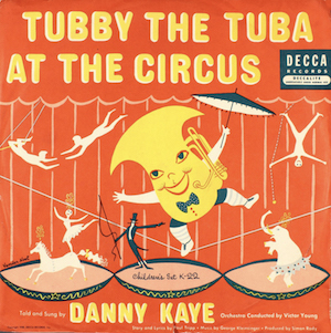 Tubby the Tuba at the Circus
